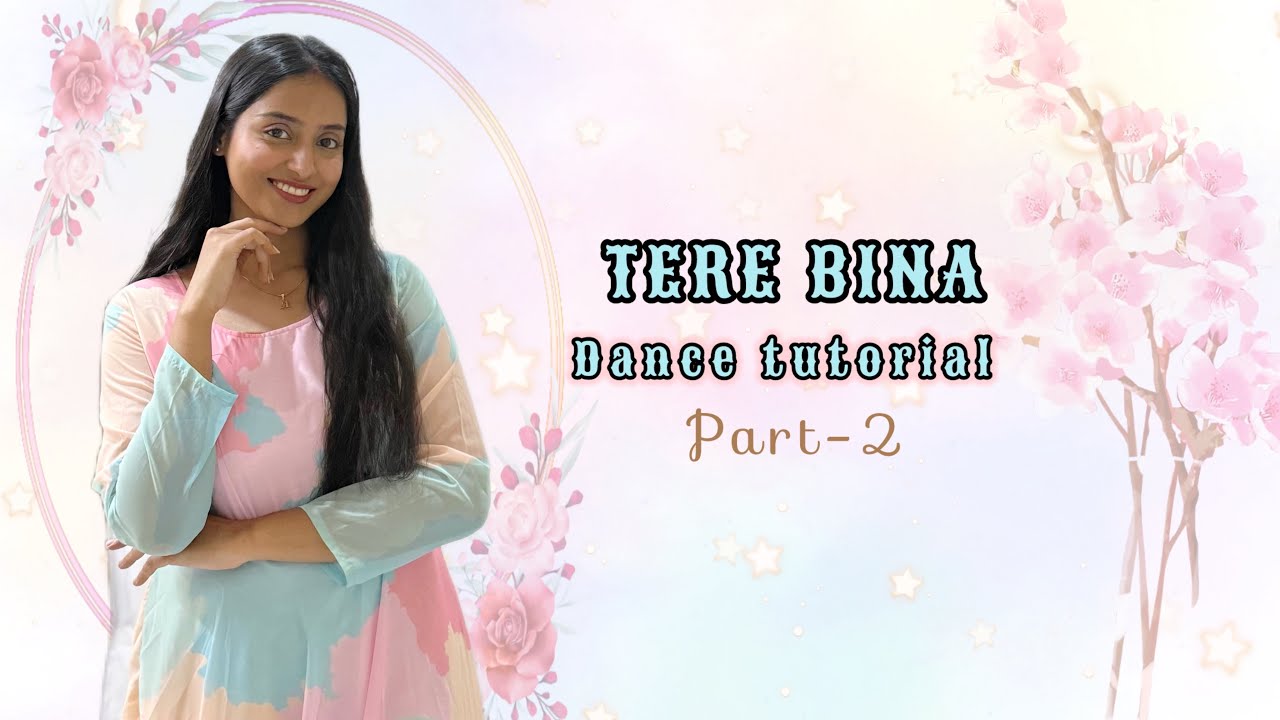 Tere Bina | Dance Tutorial | Semi Classical dance | Guru