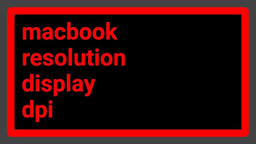 How can I find out the screen resolution and dpi on my mac book pro?