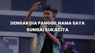Dengar Dia Panggil Nama Saya Medley Sungai Sukacita   Kkr Youth  Gbi Bsb X Daniel Aliang 