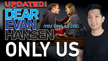 Only Us (Evan Part Only - Karaoke) [UPDATED]- Dear Evan Hansen