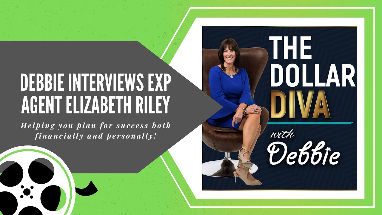 Debbie Bloyd Interviews EXP Realtor, Elizabeth Riley - YouTube