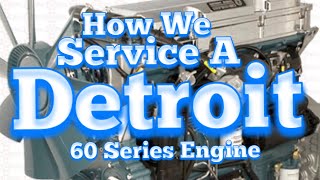 Detroit 60 Series Full Service, DIY Step By Step Guide Oil, Oil Filter, Fuel Filter Change