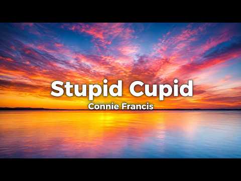 Connie Francis – Stupid Cupid (Lyrics)
