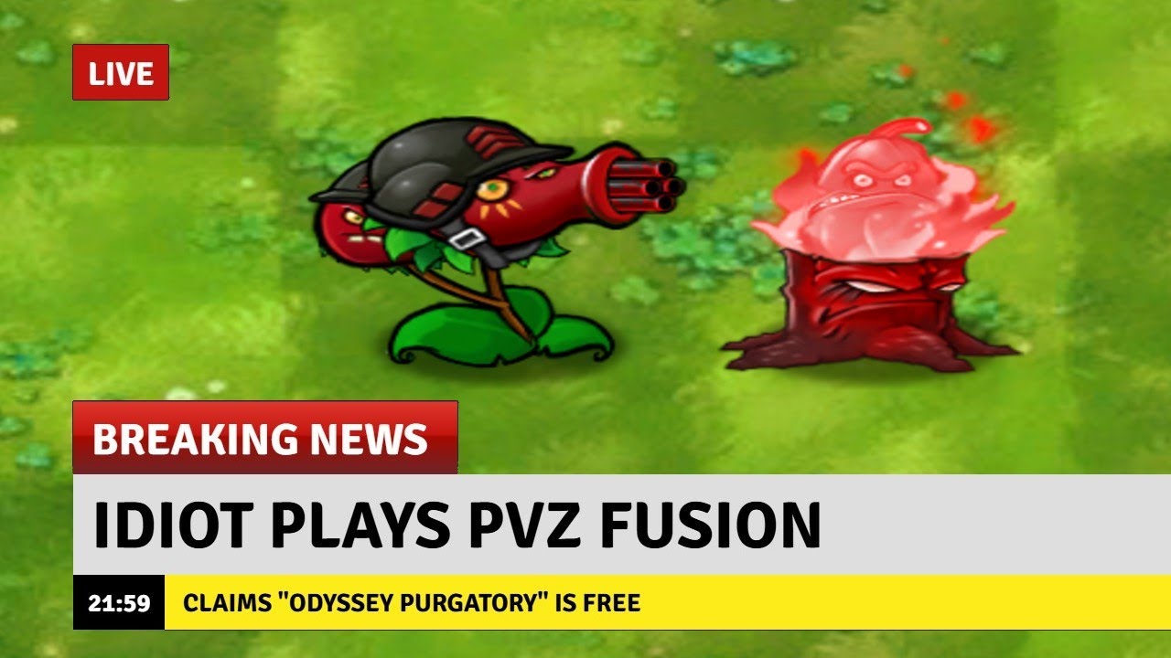 Playing PvZ Fusion for 2 hours and losing my sanity along the way