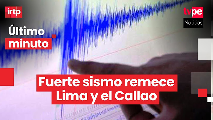 Sismo en Lima: se registra fuerte movimiento telúrico de 6.1 en el Callao