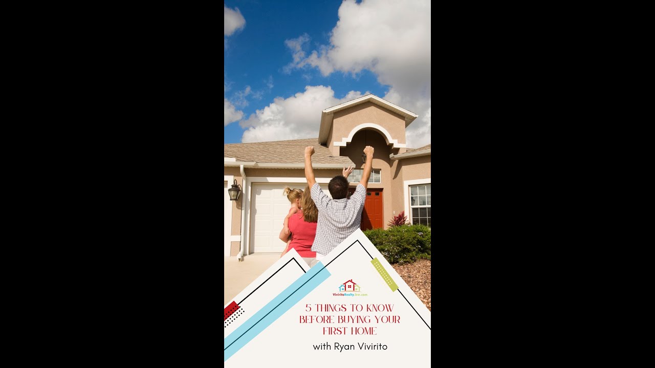#TuesdayTips 5 Things to Know Before Buying Your First Home | Vivirito ...