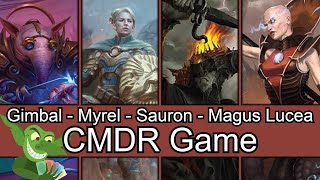 Gimbal vs Myrel vs Sauron vs Magus Lucea Kane EDH / CMDR game play