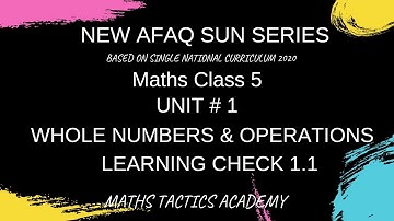 Afaq Sun Series Maths Class 5th SNC 2020 NEW EDITION||Learning Check 1.1