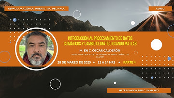 Curso - Introducción al procesamiento de datos climáticos usando MATLAB (Día 4) 2025