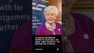 Alabama governor hopes to have bill on desk "very shortly" to reopen IVF clinics