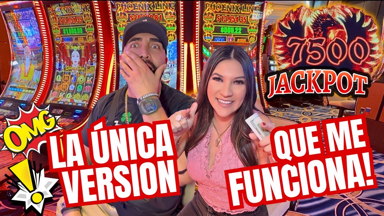 🔥 LA UNICA VERSION QUE ME FUNCIONA EN PHOENIX LINK SLOT MACHINE #JACKPOT #casino
