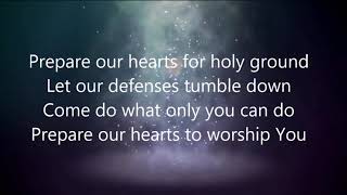 Service Guide - Prepare Our Hearts