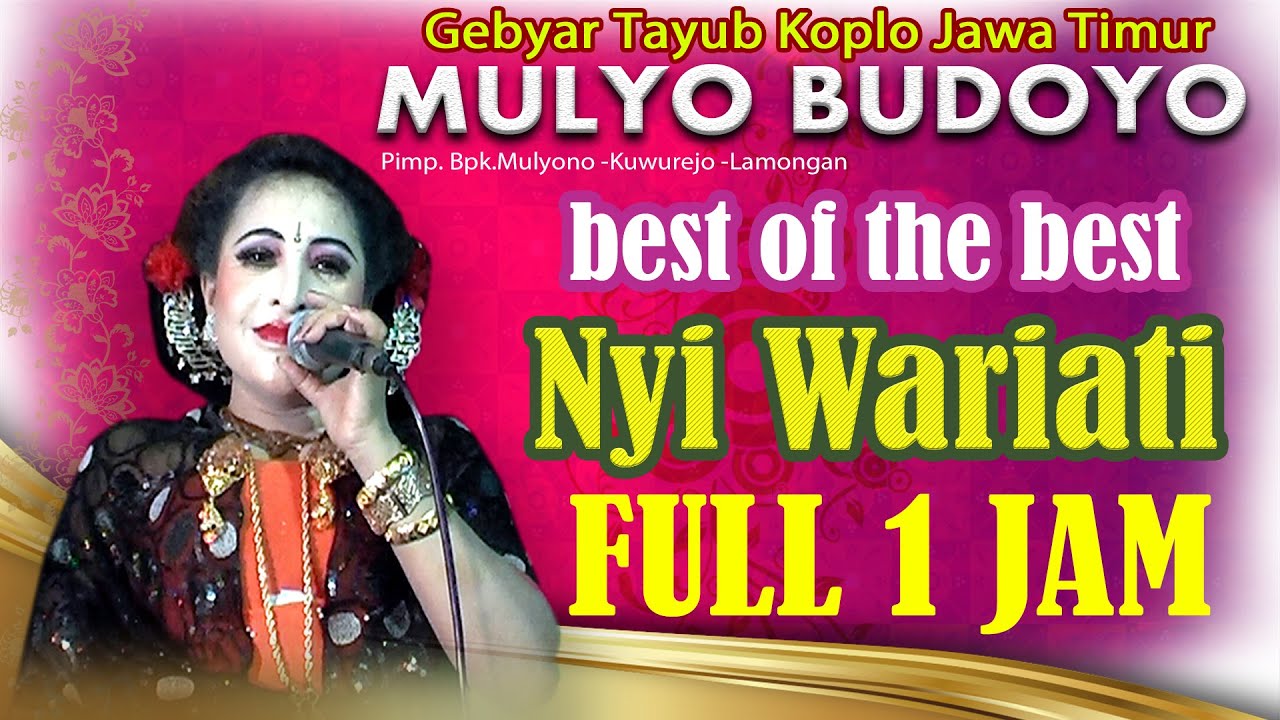 1 JAM NONSTOP FULL ALBUM BEST OF WARIATI - MULYO BUDOYO Pimp.bp Mulyono