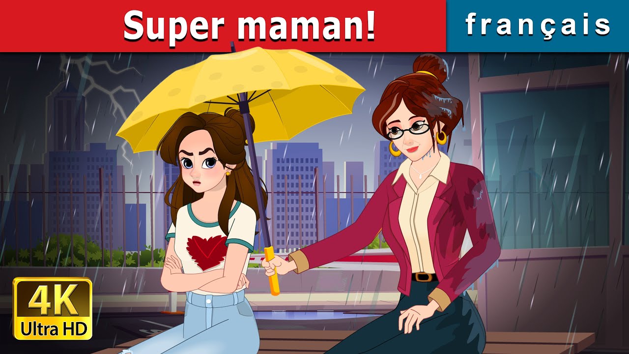 Super maman   Super Mom in French  FrenchFairyTales