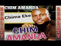 EKE CHIMA LATEST BONGO MUSIC - CHIM AMANDA