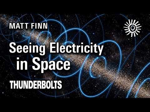 Matt Finn: Seeing Electricity in Space | Thunderbolts