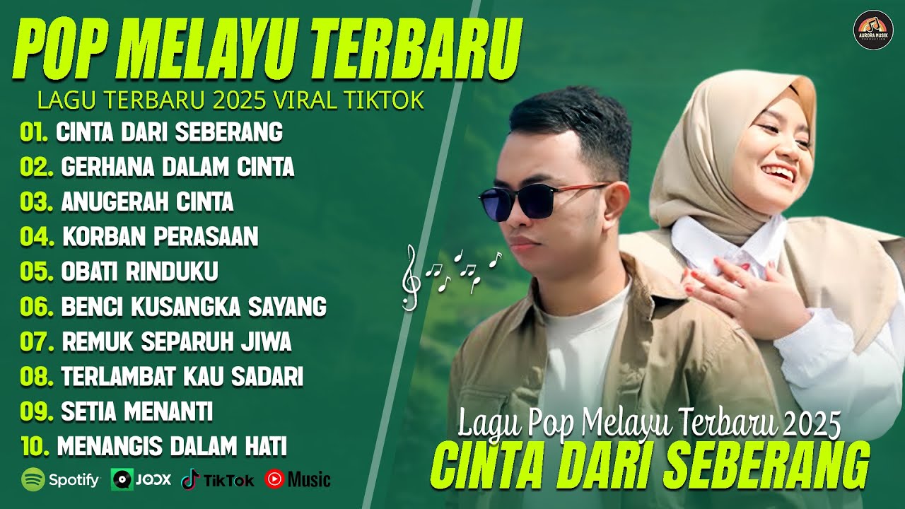 CINTA DARI SEBERANG - LAGU POP MELAYU TERBARU 2025 VIRAL TIKTOK (LIRIK) GERHANA DALAM CINTA (LIRIK)