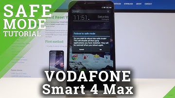 How to Boot into Safe Mode in Vodafone Smart 4 Max