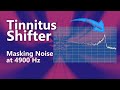 Tinnitus shifter masquant le bruit  4900 hz avec bruit rose