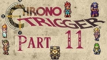 Chrono Trigger [HD/Blind] Playthrough part 11 (Farming Nu for Ayla