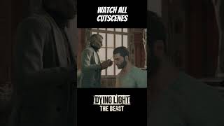 All #cinematics from Dying Light: The Beast uploaded #cutscenes
