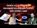 Maxamed Saleeban Tubeec BBC 1983 