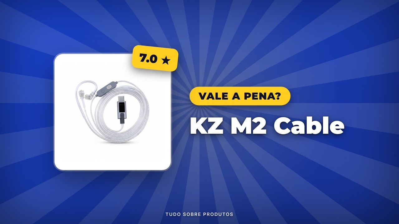 Capa: KZ M2 Cable em 2026: Ainda Vale a Pena? Análise Completa!