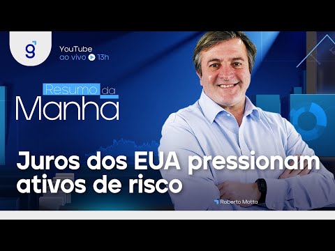 🔴 02/10/2023 Juros dos EUA pressionam ativos de risco | Resumo da Manhã