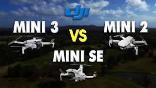 DJI Mini 3 vs DJI Mini 2 vs DJI Mini SE - Drone Comparison | DansTube.TV