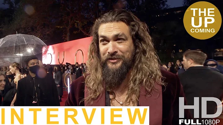 Jason Momoa on Dune, Timothe Chalamet, playing bad...