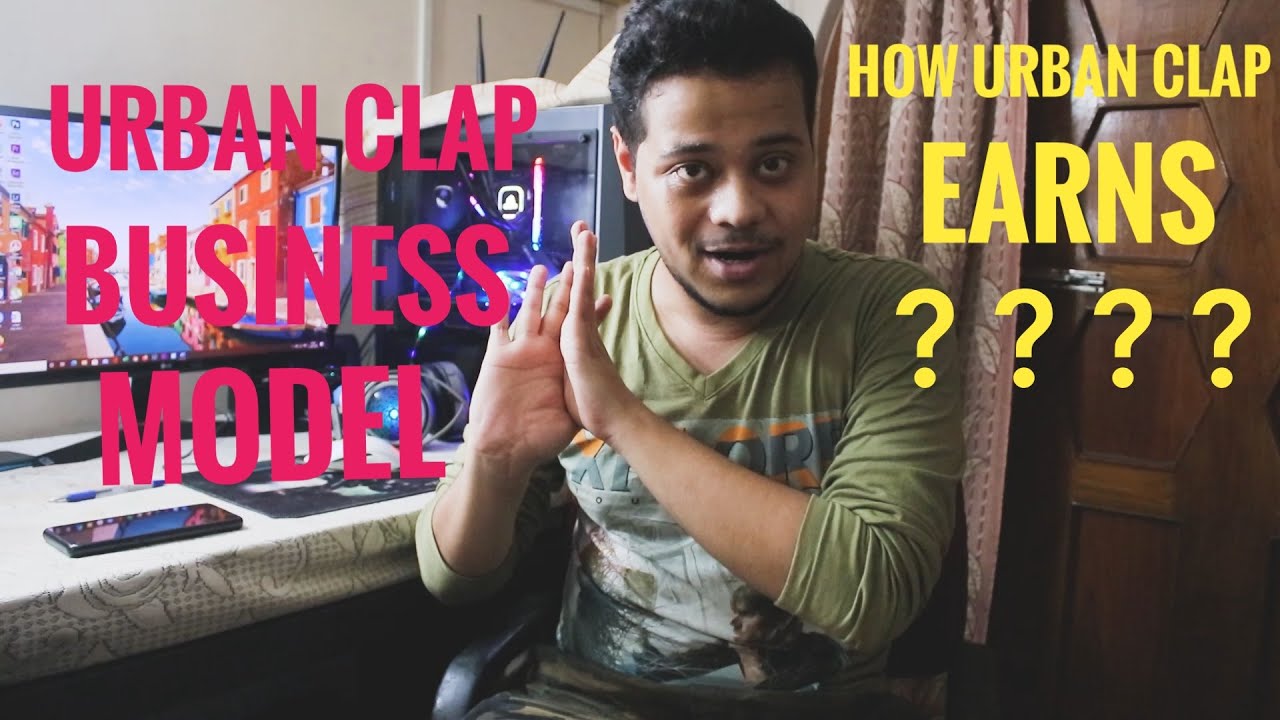 How Urban Clap earns money? Urban Clap Business Model in bangla.