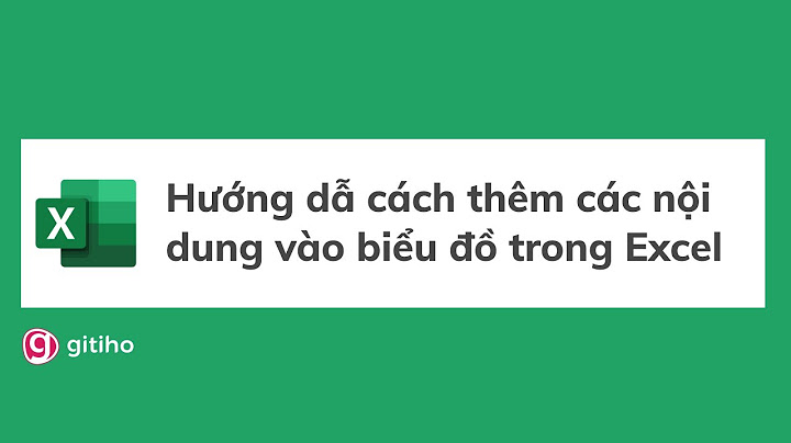 Hướng dẫn sử dụng selecdata biểu đồ trong excel 2023 năm 2024