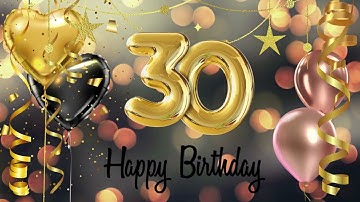 30th Birthday Backround Video 4k
