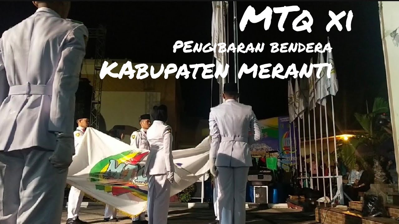 Pengibaran Bendera MTQ XI Oleh Paskibra ! Kab. Meranti