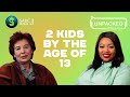 I had 2 children by the age of 13  unpacked with relebogile mabotja  episode 21  season 3