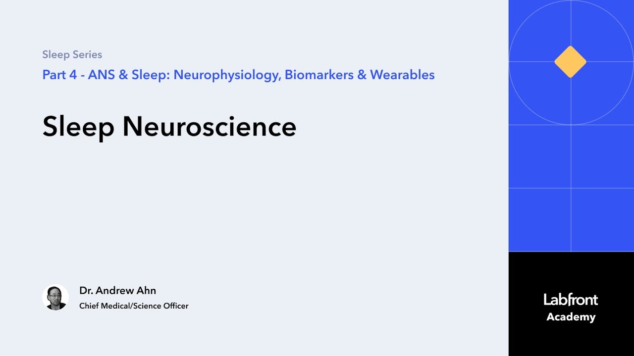 Sleep 4.2 | Sleep Neuroscience