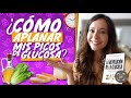 Trucos para aplanar tus curvas de glucosa| La revolución de la glucosa