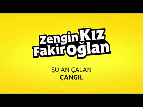 Zengin Kız Fakir Oğlan - Cangıl