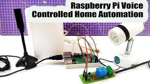 Raspberry Pi Voice Controlled Home Automation
