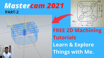 Master-CAM Tutorials : 2D Machining Tutorials : Free Tutorials for Beginners- Part-2