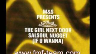 M&S presents The Girl Next Door - Salsoul Nugget (If U Wanna) (M&S Extended Vocal) Resimi