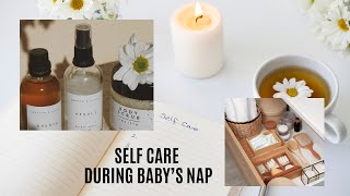 Celebrity A Little Self-Care During Nap Time Wealth