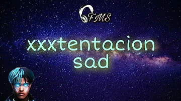 XXXTENTACION - sad