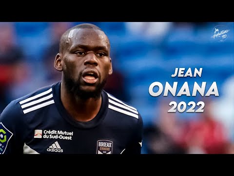 Jean Onana 2022 ► Amazing Skills, Tackles, Assists & Goals - Bordeaux | HD