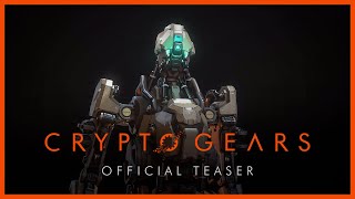 Crypto Gears - Official Teaser