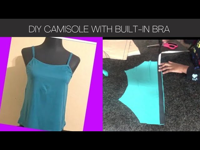 How To Turn A Bra Into A Camisole?