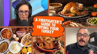 A Firefighter's Guide to Frying Your Turkey | Kennedy Saves the World Guide