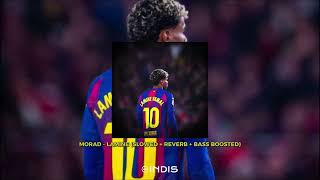 Morad - Lamine (Slowed + Reverb + Bass Boosted)