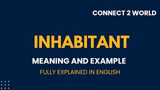 What Does inhabitant  Means || Meanings And Definitions With inhabitant in ENGLISH
