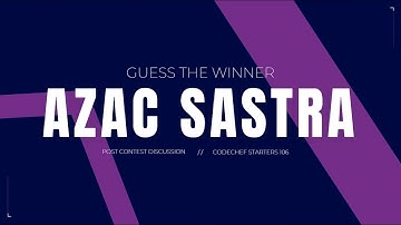 Codechef Starters 106 || Guess the winner || Code along with Easily Understandable Explanation